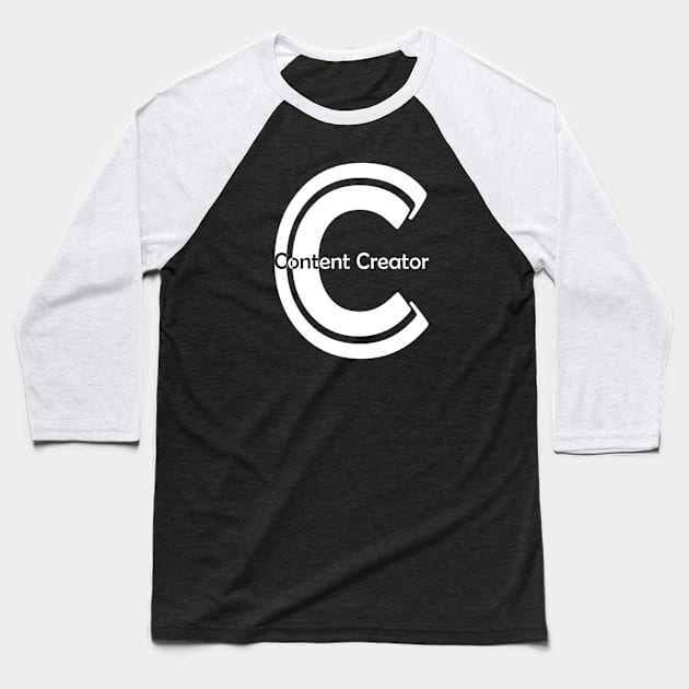 Content Creator - 01 Baseball T-Shirt by SanTees